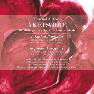 AKELARRE, 1ª Rapsodia Vasca Op. 1.1 - Jaun de Alzate