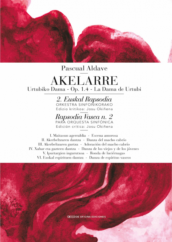 AKELARRE, 2ª Rapsodia Vasca Op. 1.4 - La Dama de Urtubi / OE Oficina