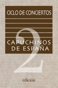 2º Ciclo Compositores Capuchinos / 2021–2022 2º Ciclo Compositores Capuchinos / 2021–2022